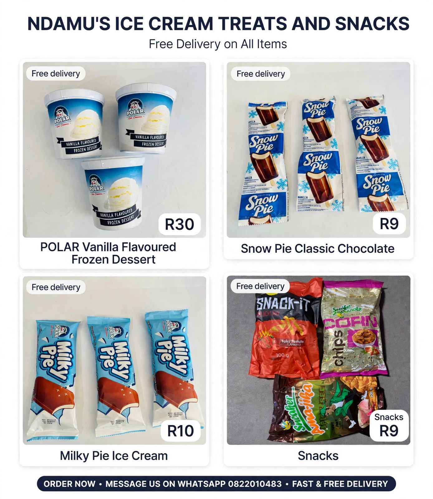 Ndamu’s Ice Cream Treats and Snacks.